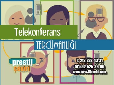 Teleseminer ve Telekonferans Tercümanlığı